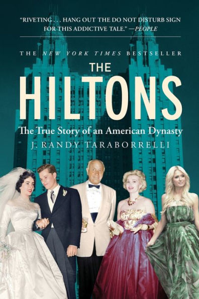 The Hiltons: The True Story of an American Dynasty