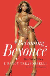 Spanish ebook download Becoming Beyonce: The Untold Story 9781455516728 English version MOBI