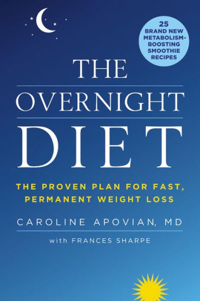 The Overnight Diet: Proven Plan for Fast, Permanent Weight Loss