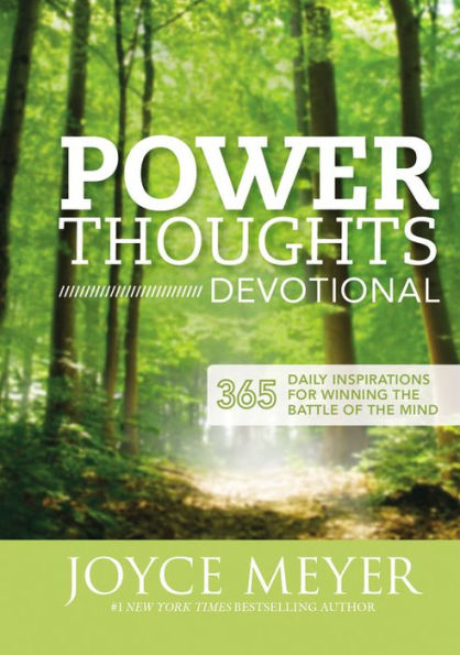 Power Thoughts Devotional: 365 Daily Inspirations for Winning the Battle of Mind