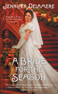 Title: A Bride for the Season, Author: Jennifer Delamere