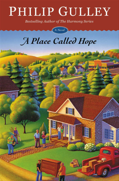 A Place Called Hope: A Novel