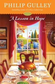 Title: A Lesson in Hope: A Novel, Author: Philip Gulley