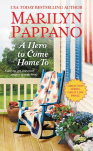 Title: A Hero to Come Home To (Tallgrass Series #1), Author: Marilyn Pappano