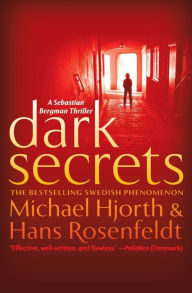Title: Dark Secrets, Author: Michael Hjorth