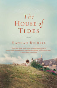 Title: The House of Tides, Author: Hannah Richell