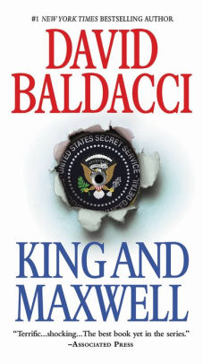 Title: King and Maxwell (Sean King and Michelle Maxwell Series #6), Author: David Baldacci