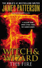 The Fire (Witch and Wizard Series #3)