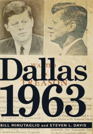 Title: Dallas 1963, Author: Bill Minutaglio