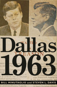 Title: Dallas 1963, Author: Bill Minutaglio