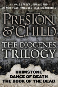 The Diogenes Trilogy: Brimstone, Dance of Death, and The Book of the Dead Omnibus