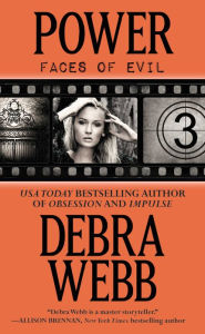 Title: Power (Faces of Evil Series #3), Author: Debra Webb