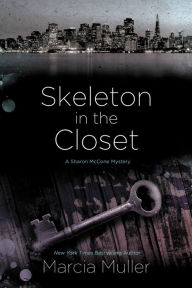 Title: Skeleton in the Closet: A Sharon McCone Short Story, Author: Marcia Muller
