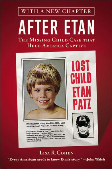 After Etan: The Missing Child Case that Held America Captive