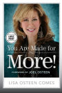 You Are Made for More!: How to Become All You Were Created to Be