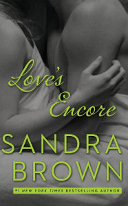 Title: Love's Encore, Author: Sandra Brown