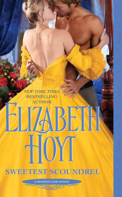 Sweetest Scoundrel (Maiden Lane Series #9) by Elizabeth Hoyt, Paperback ...