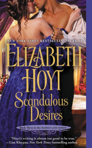 Scandalous Desires (Maiden Lane Series #3)