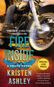 Title: Fire Inside (Chaos Series #2), Author: Kristen Ashley