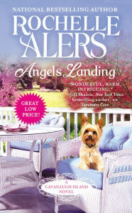 Title: Angels Landing (Cavanaugh Island Series #2), Author: Rochelle Alers