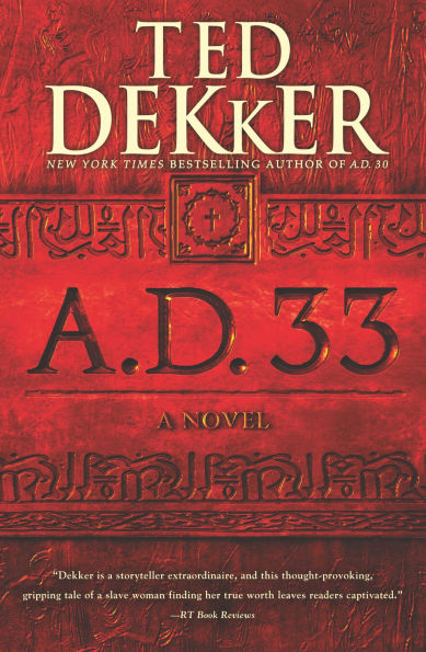 A.D. 33: A Novel