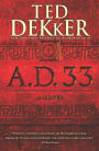A.D. 33: A Novel