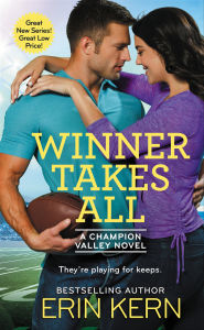 Title: Winner Takes All, Author: Erin Kern