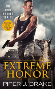 Title: Extreme Honor, Author: Piper J. Drake