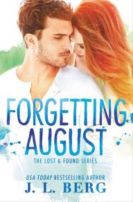 Title: Forgetting August, Author: J.L. Berg