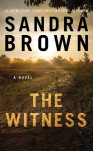 Title: The Witness, Author: Sandra Brown
