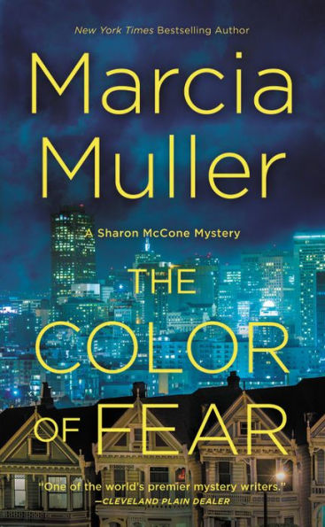 The Color of Fear (Sharon McCone Series #32)