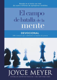 Title: Devocional el campo de batalla de la mente: 100 consejos que cambiarán su manera de pensar, Author: Joyce Meyer