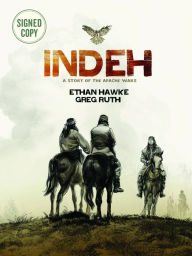 Indeh: A Story of the Apache Wars