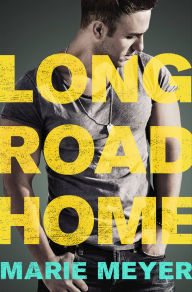 Title: Long Road Home, Author: Marie Meyer