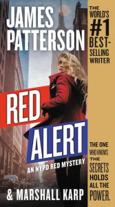 Title: Red Alert: An NYPD Red Mystery, Author: James Patterson