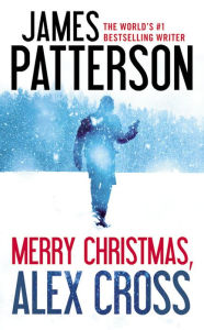 Title: Merry Christmas, Alex Cross, Author: James Patterson