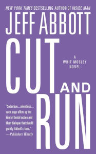 Cut and Run (Whit Mosley Series #3)