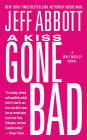 A Kiss Gone Bad (Whit Mosley Series #1)