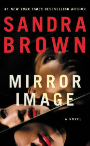 Title: Mirror Image, Author: Sandra Brown