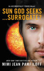 Sun God Seeks...Surrogate? (Accidentally Yours Series #3)