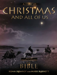Title: A Story of Christmas and All of Us: Companion to the Hit TV Miniseries, Author: Roma Downey