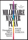 The Millionaire Master Plan: Your Personalized Path to Financial Success