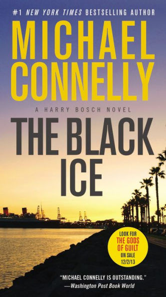 The Black Ice (Harry Bosch Series #2)