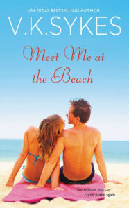 Title: Meet Me at the Beach, Author: V. K. Sykes