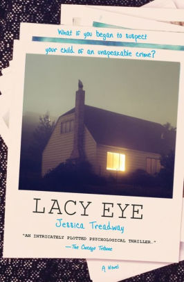 Lacy Eye By Jessica Treadway Paperback Barnes Amp Noble 174