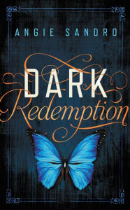 Title: Dark Redemption, Author: Angie Sandro