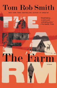 Title: The Farm, Author: Tom Rob Smith