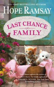 Title: Last Chance Family (Last Chance Series #8), Author: Hope Ramsay