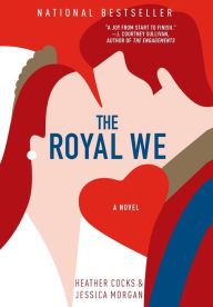 Title: The Royal We, Author: Heather Cocks