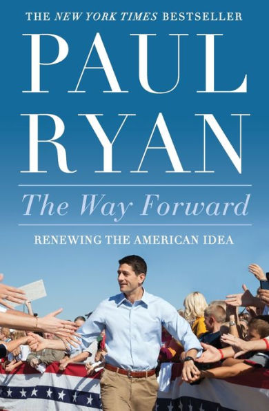 the Way Forward: Renewing American Idea